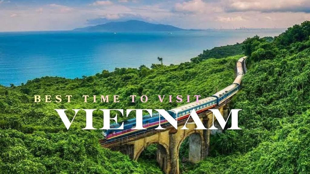 Best Time to Visit Vietnam